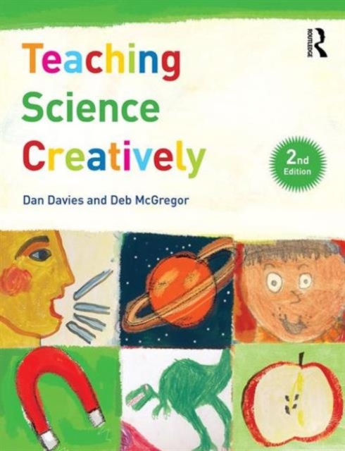 Teaching Science Creatively, Paperback / softback Book