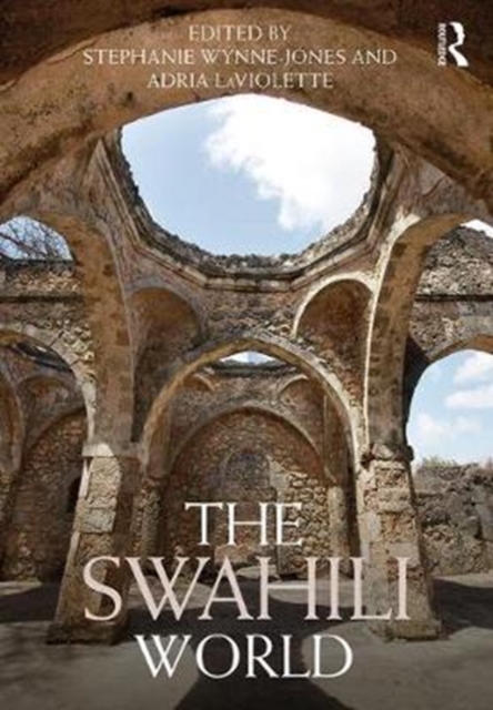 The Swahili World, Hardback Book
