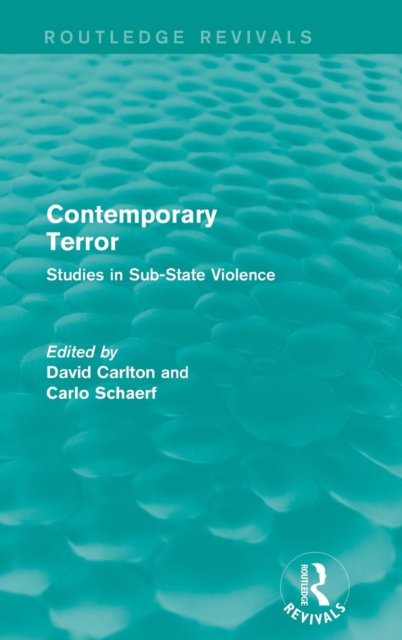 Contemporary Terror : Studies in Sub-State Violence, Hardback Book