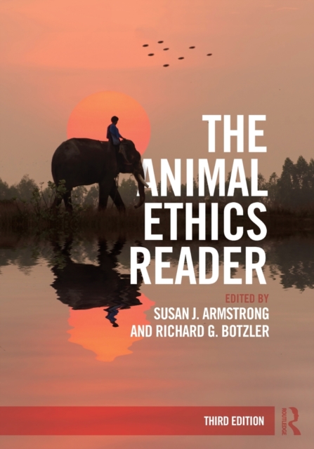 The Animal Ethics Reader, Paperback / softback Book