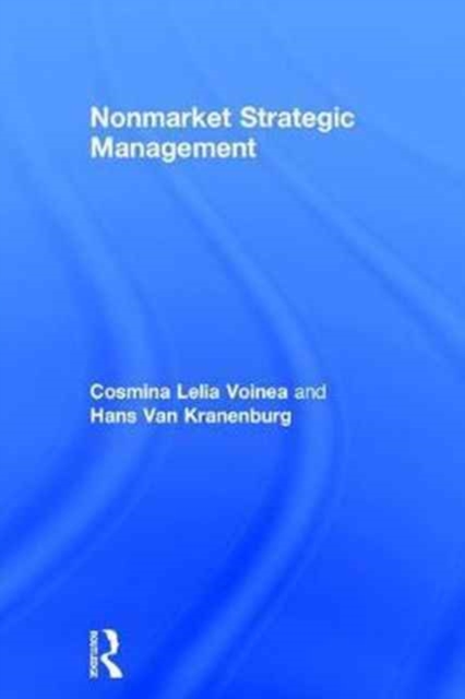 Nonmarket Strategic Management, Hardback Book