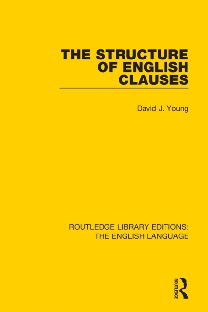 The Structure of English Clauses, Paperback / softback Book