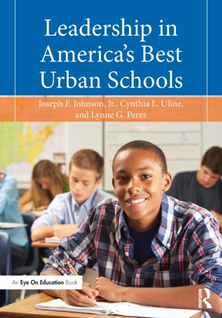 Leadership in America's Best Urban Schools, Paperback / softback Book
