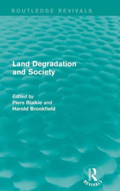 Land Degradation and Society, Hardback Book