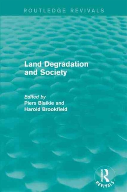 Land Degradation and Society, Paperback / softback Book