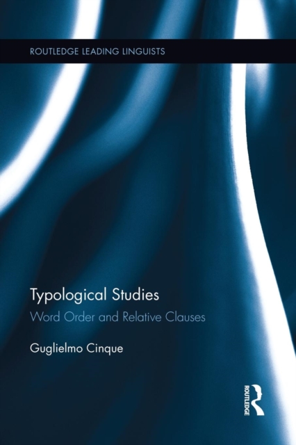 Typological Studies : Word Order and Relative Clauses, Paperback / softback Book