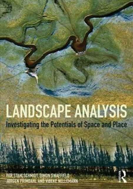 Landscape Analysis : Investigating the potentials of space and place, Paperback / softback Book