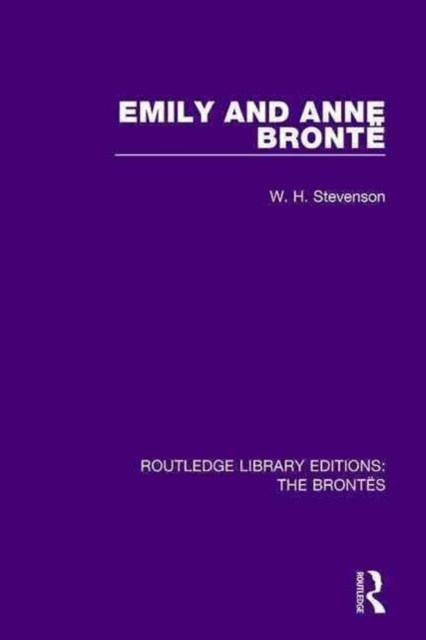 Emily and Anne Bronte, Paperback / softback Book