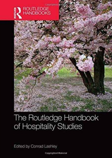 The Routledge Handbook of Hospitality Studies, Hardback Book