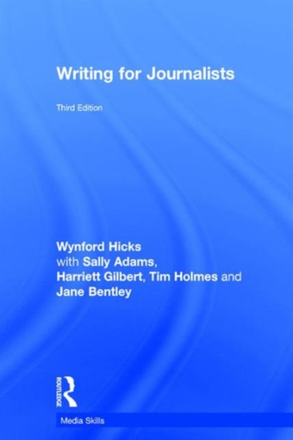 Writing for Journalists, Hardback Book