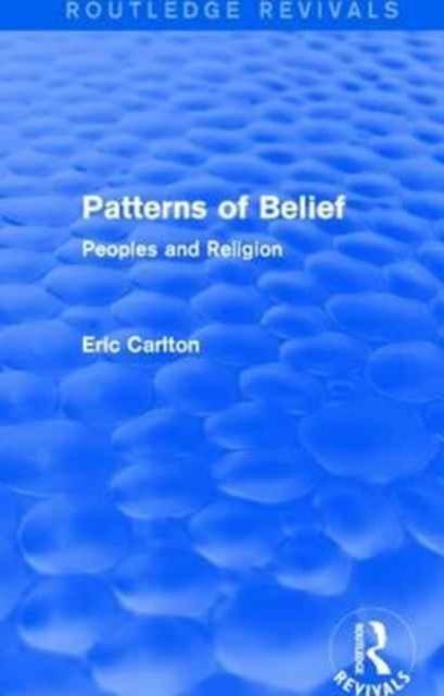 Patterns of Belief : Peoples and Religion, Paperback / softback Book