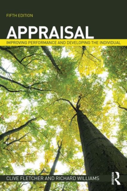 Appraisal : Improving Performance and Developing the Individual, Paperback / softback Book