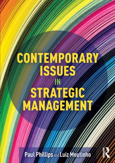 Contemporary Issues in Strategic Management, Paperback / softback Book