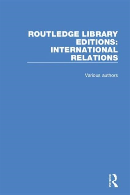 Routledge Library Editions: International Relations, Multiple-component retail product Book