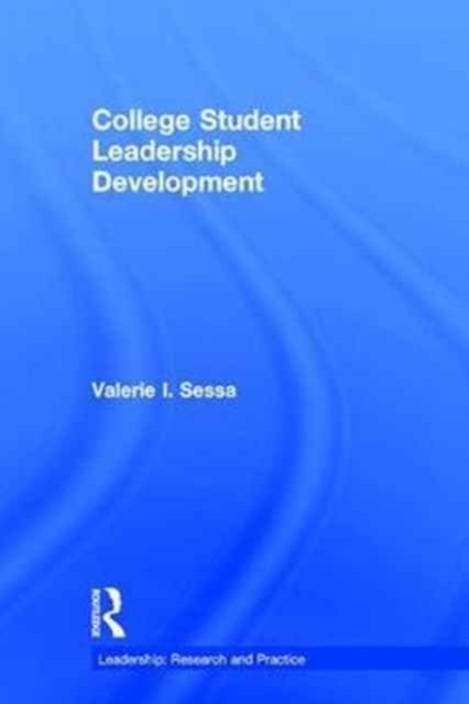 College Student Leadership Development, Hardback Book