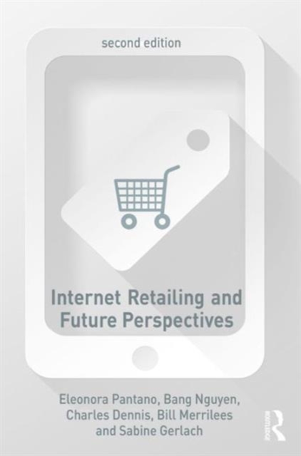 Internet Retailing and Future Perspectives, Paperback / softback Book