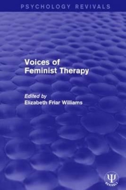 Voices of Feminist Therapy, Hardback Book