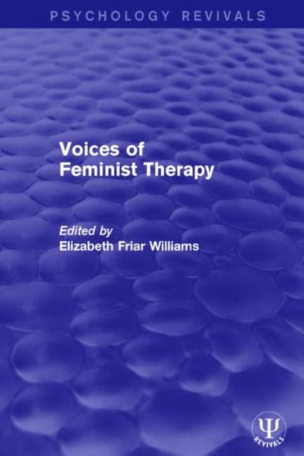 Voices of Feminist Therapy, Paperback / softback Book