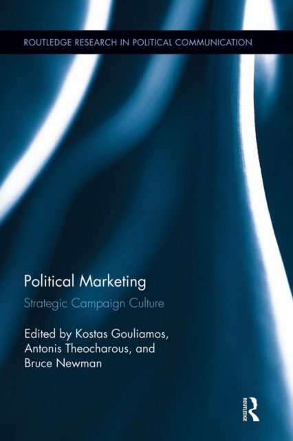 Political Marketing : Strategic 'Campaign Culture', Paperback / softback Book