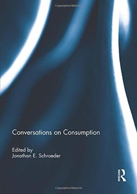 Conversations on Consumption, Paperback / softback Book
