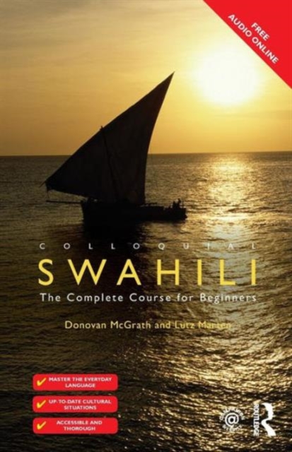 Colloquial Swahili : The Complete Course for Beginners, Paperback / softback Book