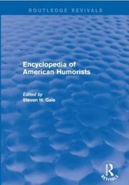 Encyclopedia of American Humorists, Paperback / softback Book