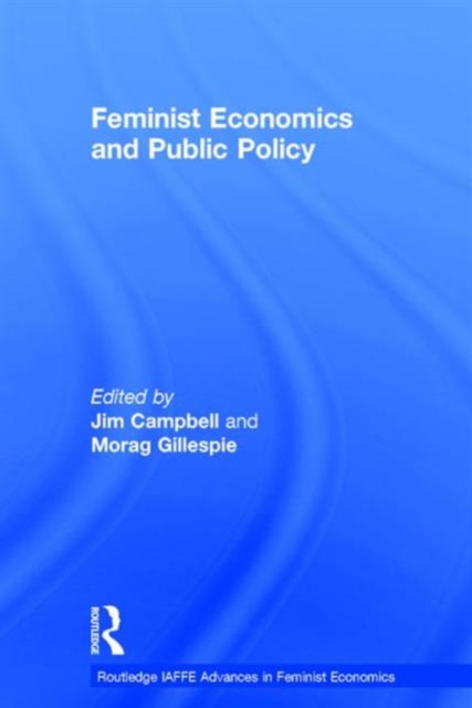 Feminist Economics and Public Policy, Hardback Book