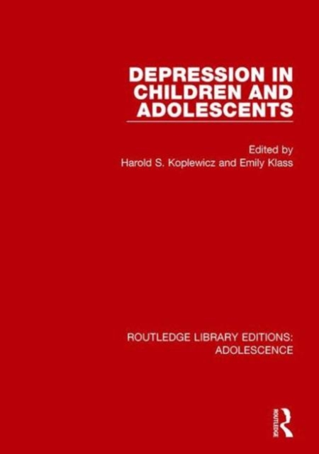Depression in Children and Adolescents, Hardback Book