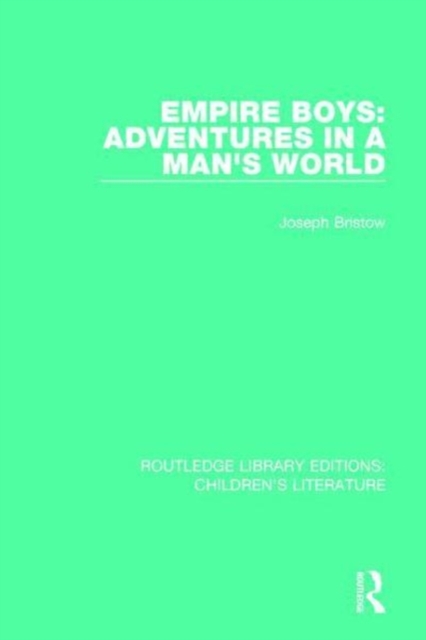 Empire Boys: Adventures in a Man's World, Paperback / softback Book