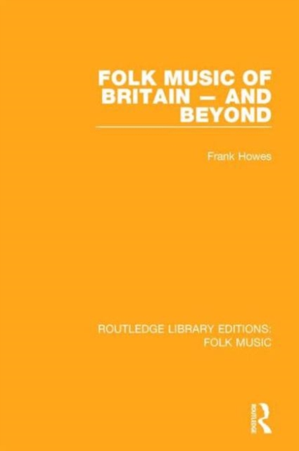 Folk Music of Britain - And Beyond, Hardback Book
