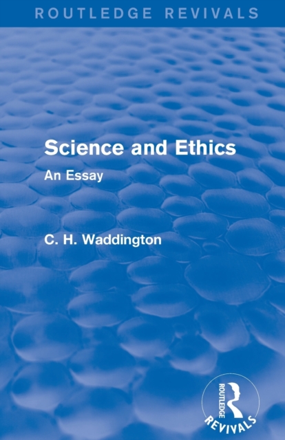 Science and Ethics : An Essay, Paperback / softback Book