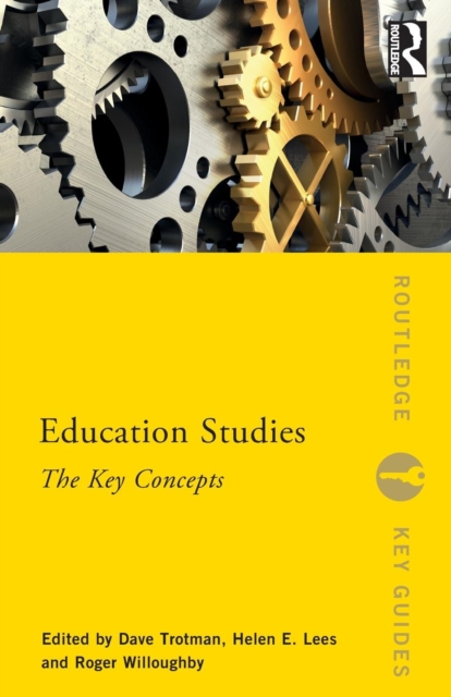 Education Studies : The Key Concepts, Paperback / softback Book