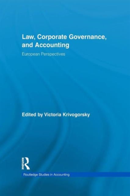 Law, Corporate Governance and Accounting : European Perspectives, Paperback / softback Book