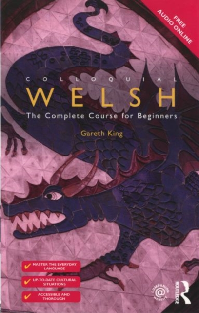 Colloquial Welsh : The Complete Course for Beginners, Paperback / softback Book