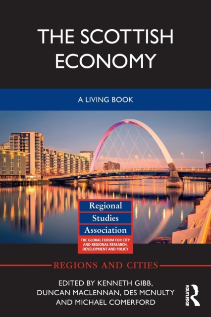 The Scottish Economy : A Living Book, Paperback / softback Book
