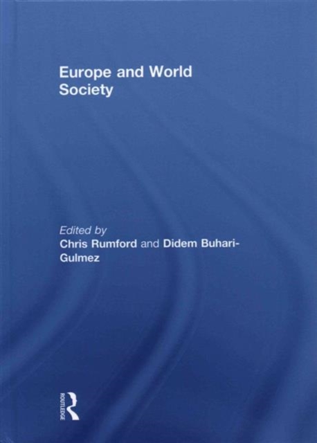Europe and World Society, Hardback Book