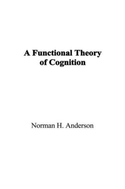 A Functional Theory of Cognition, Paperback / softback Book