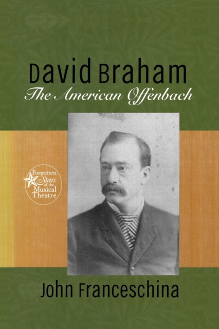 David Braham : The American Offenbach, Paperback / softback Book