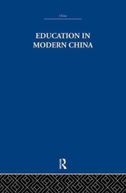 Education in Modern China, Paperback / softback Book