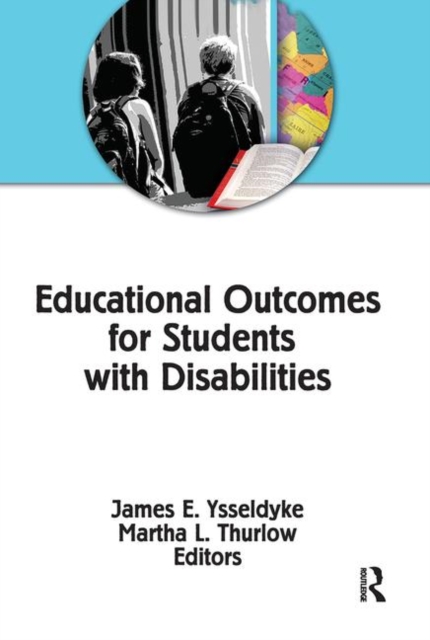 Educational Outcomes for Students With Disabilities, Paperback / softback Book
