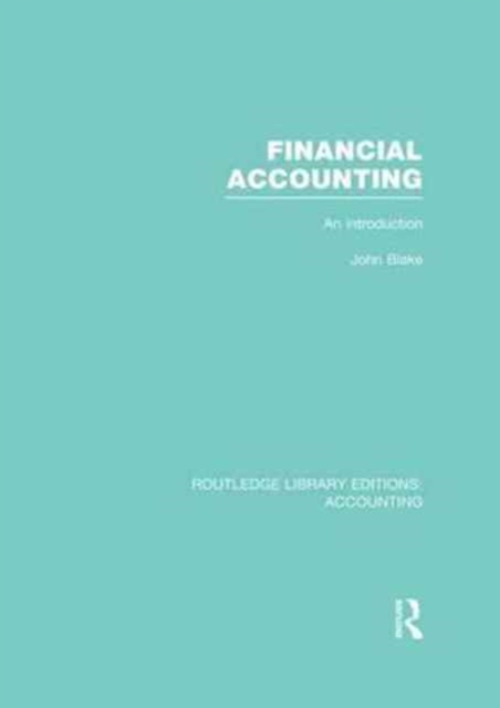 Financial Accounting  (RLE Accounting) : An Introduction, Paperback / softback Book