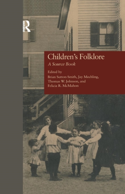 Children's Folklore : A SourceBook, Paperback / softback Book