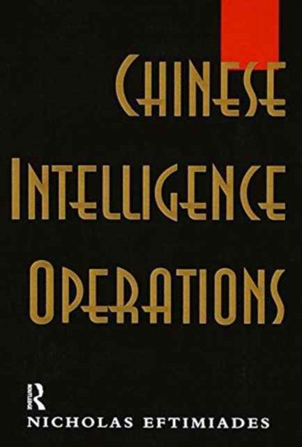 Chinese Intelligence Operations : Espionage Damage Assessment Branch, US Defence Intelligence Agency, Paperback / softback Book