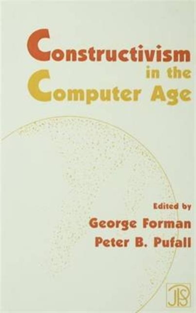 Constructivism in the Computer Age, Paperback / softback Book