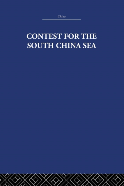 Contest for the South China Sea, Paperback / softback Book