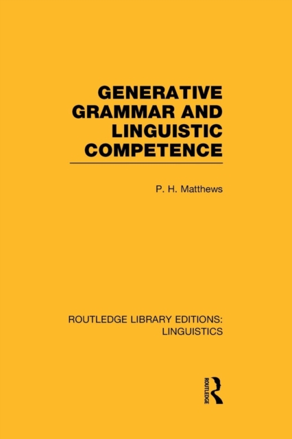 Generative Grammar and Linguistic Competence, Paperback / softback Book