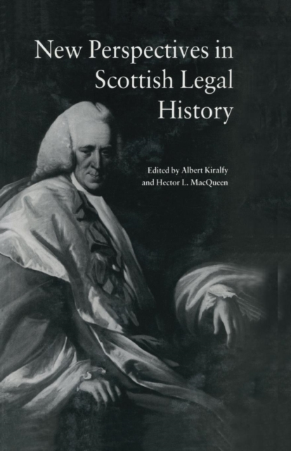 New Perspectives in Scottish Legal History : New Per Scot Legal His, Paperback / softback Book