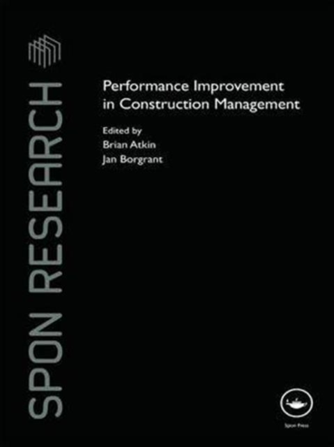 Performance Improvement in Construction Management, Paperback / softback Book