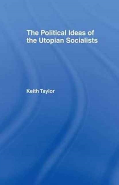 Political Ideas of the Utopian Socialists, Paperback / softback Book
