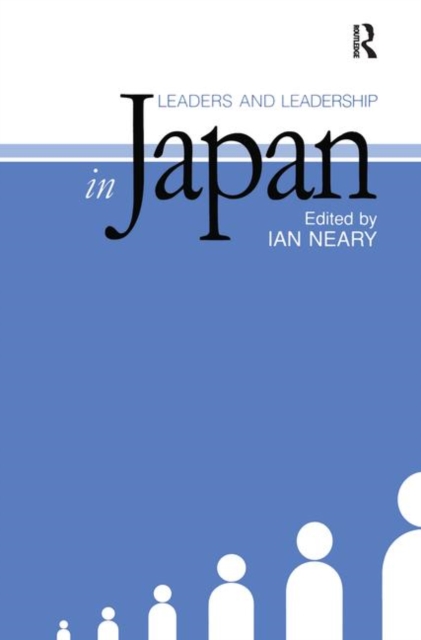 Leaders and Leadership in Japan, Paperback / softback Book